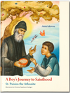 St. Paisios the Athonite, A Boy’s journey to Sainthood